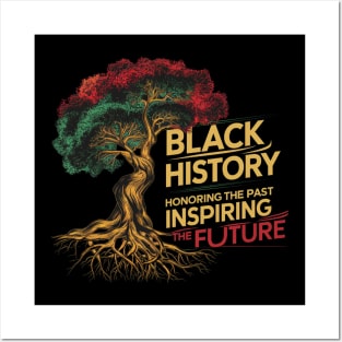 Honoring The Past Inspiring The Future Black History Month Posters and Art